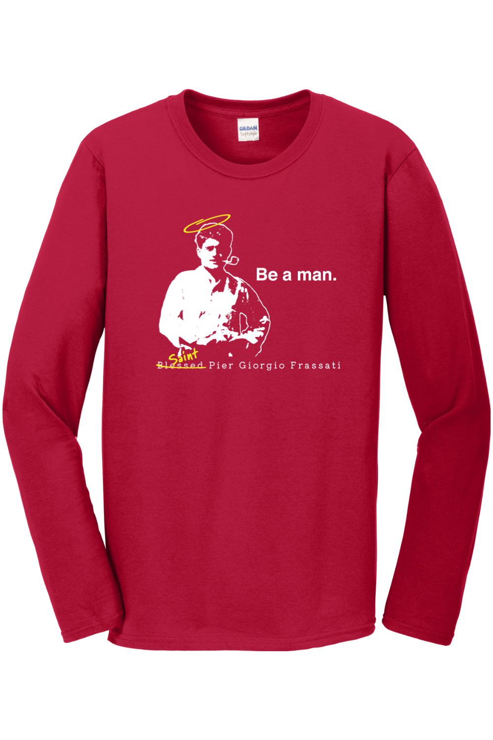 Be a Man - St. Pier Giorgio Frassati Long Sleeve