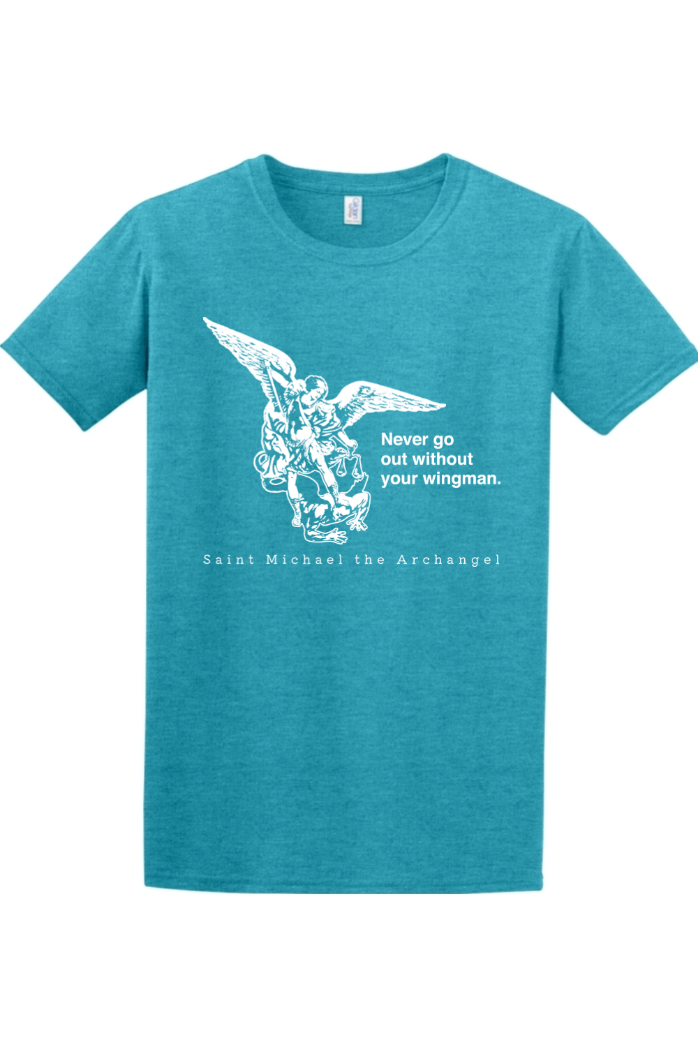 Never Go Without Your Wingman - St. Michael the Archangel Adult T-Shirt