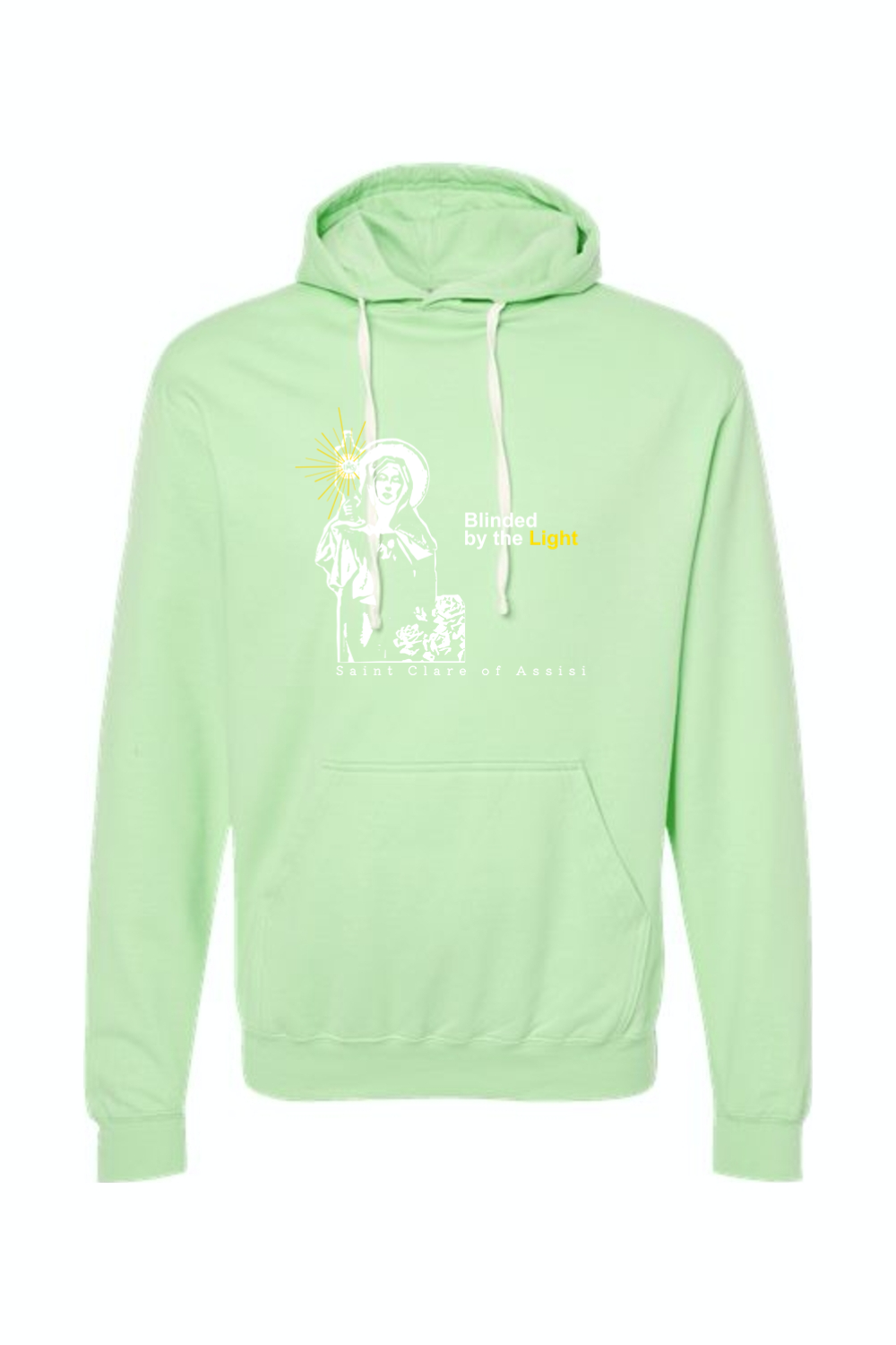 Blinded by the Light- St. Clare of Assisi Hoodie Sweatshirt