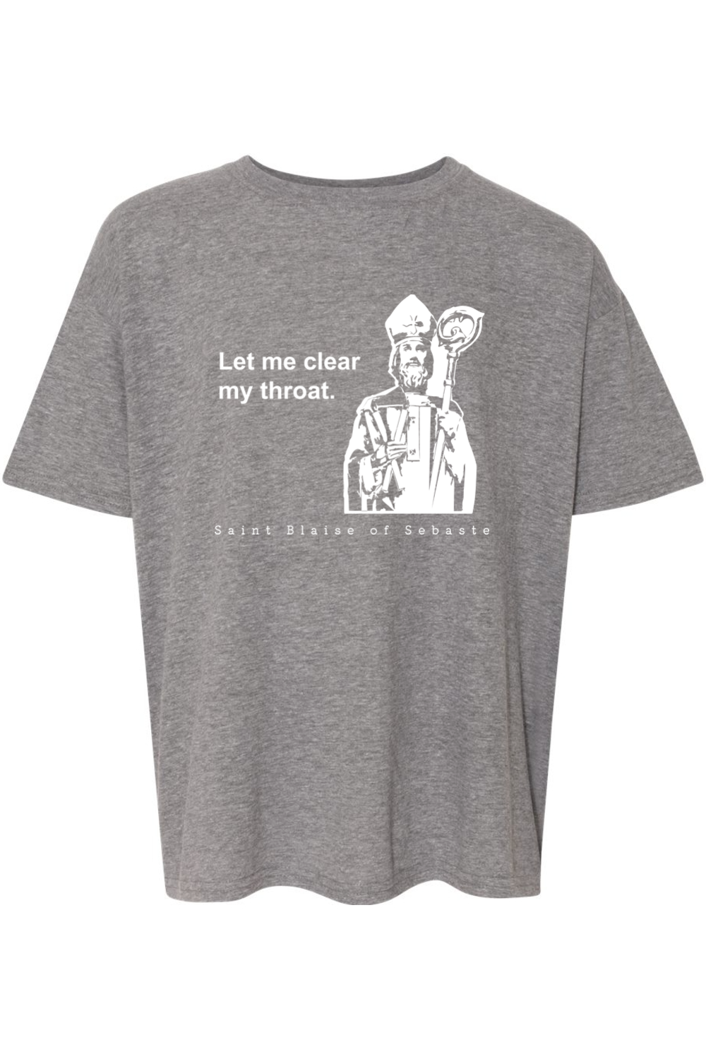 Let Me Clear My Throat - St Blaise of Sebaste Youth T-Shirt