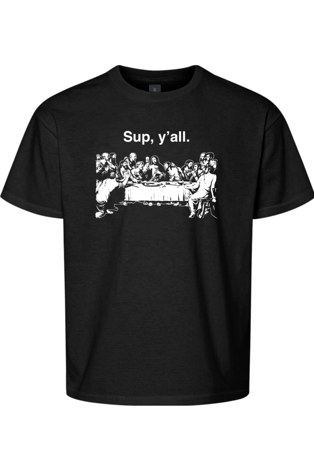 Sup y'all - Last Supper Youth T-Shirt