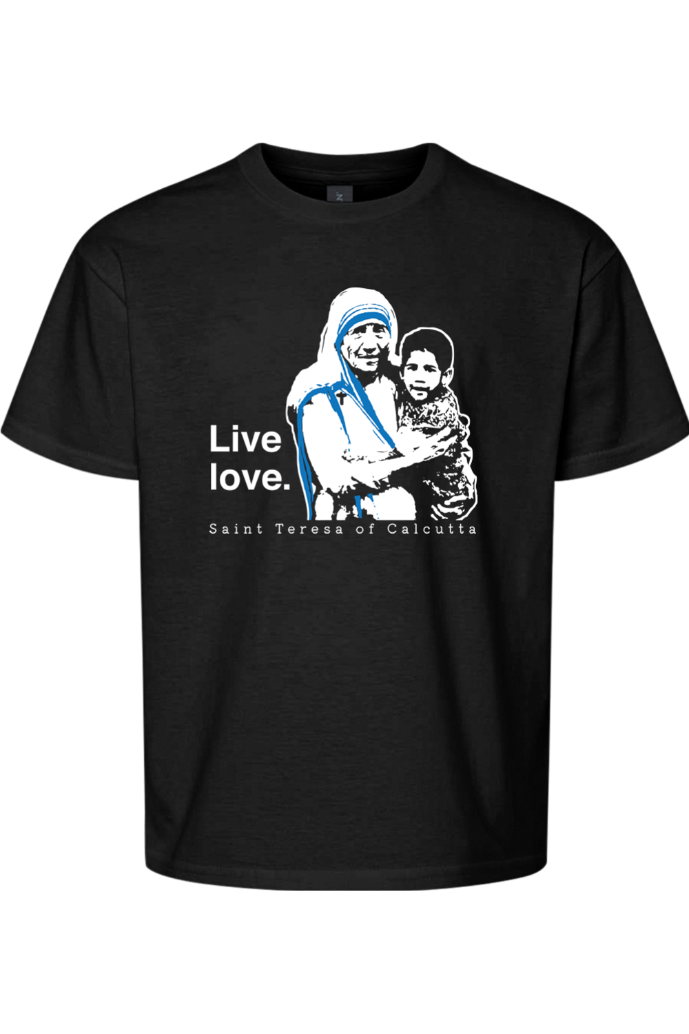 Live Love - St. Teresa of Calcutta Youth T-Shirt