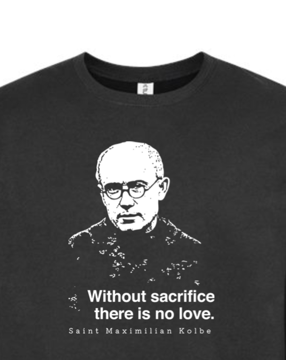 Without Sacrifice - St. Maximilian Kolbe Crewneck Sweatshirt