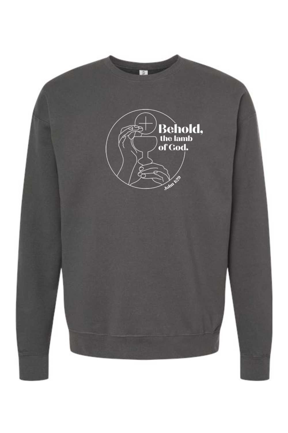 Behold, the Lamb of God - John 1:29 Crewneck Sweatshirt