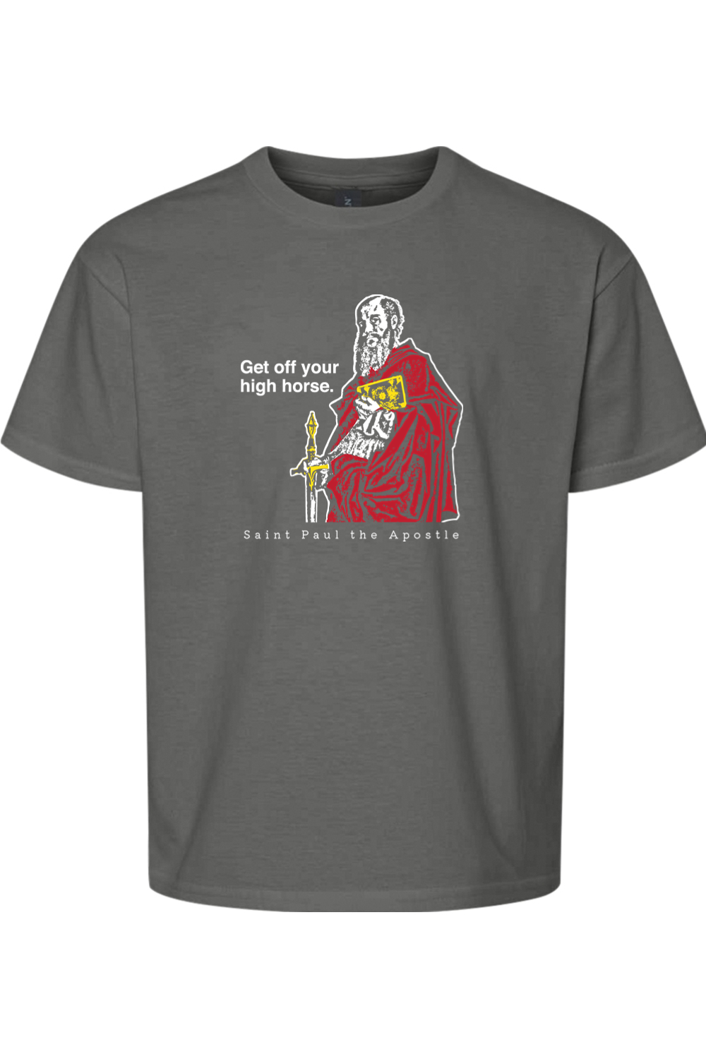 Get Off Your High Horse - St. Paul the Apostle Youth T-Shirt