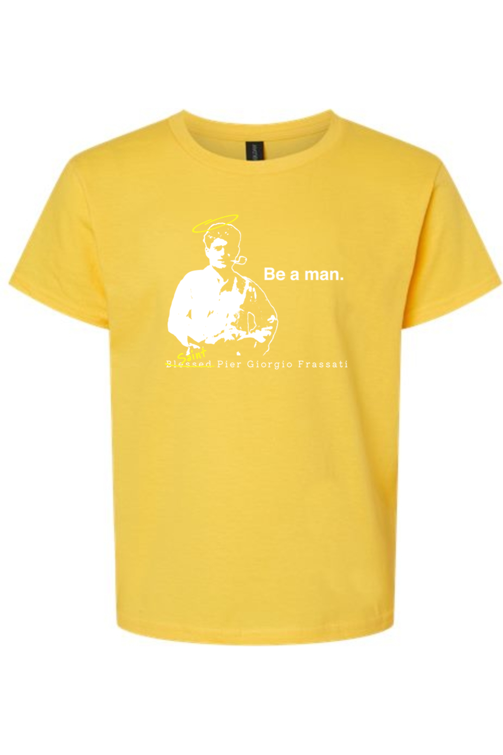 Be a Man - St. Pier Giorgio Frassati Youth T-Shirt