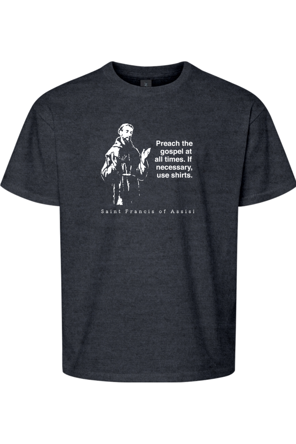 Preach the Gospel - St Francis of Assisi Youth T-Shirt