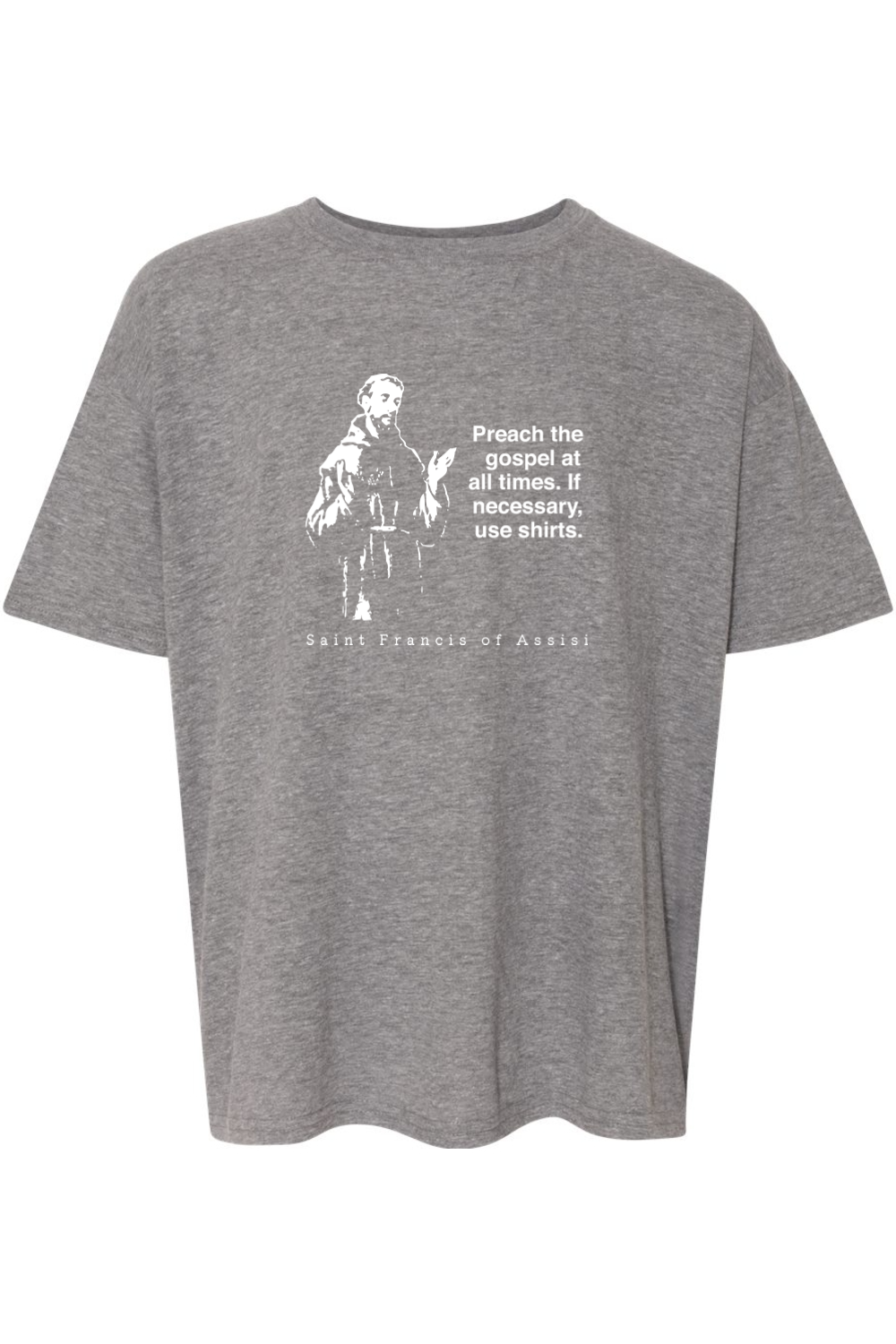 Preach the Gospel - St Francis of Assisi Youth T-Shirt