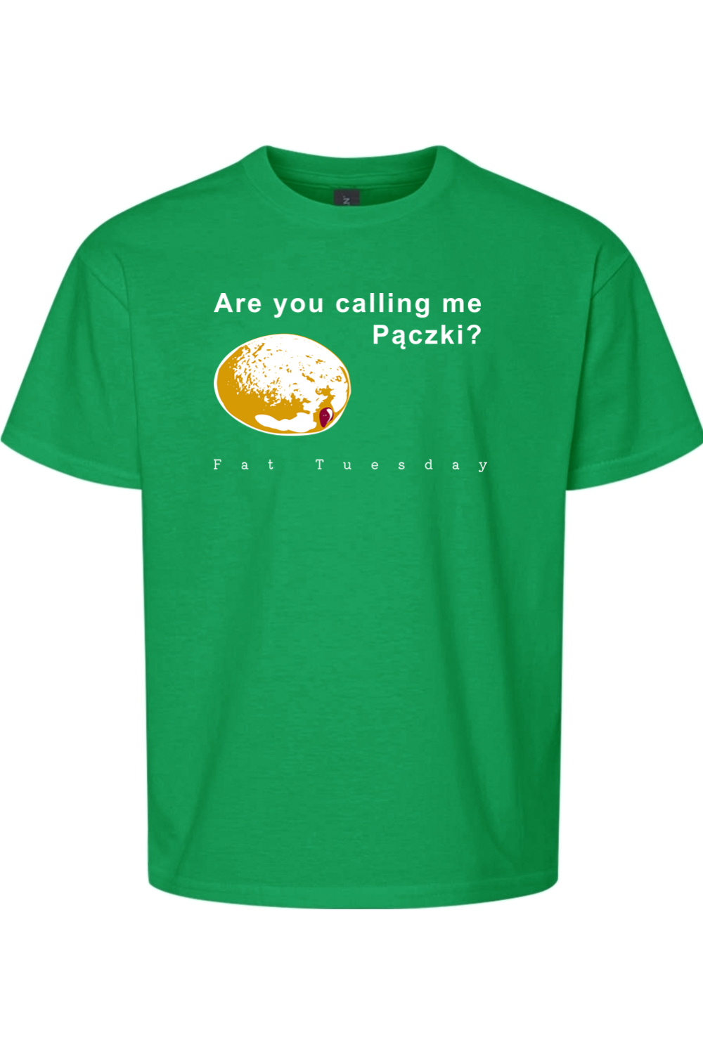 Are you calling me Pączki? - T-Shirt - youth