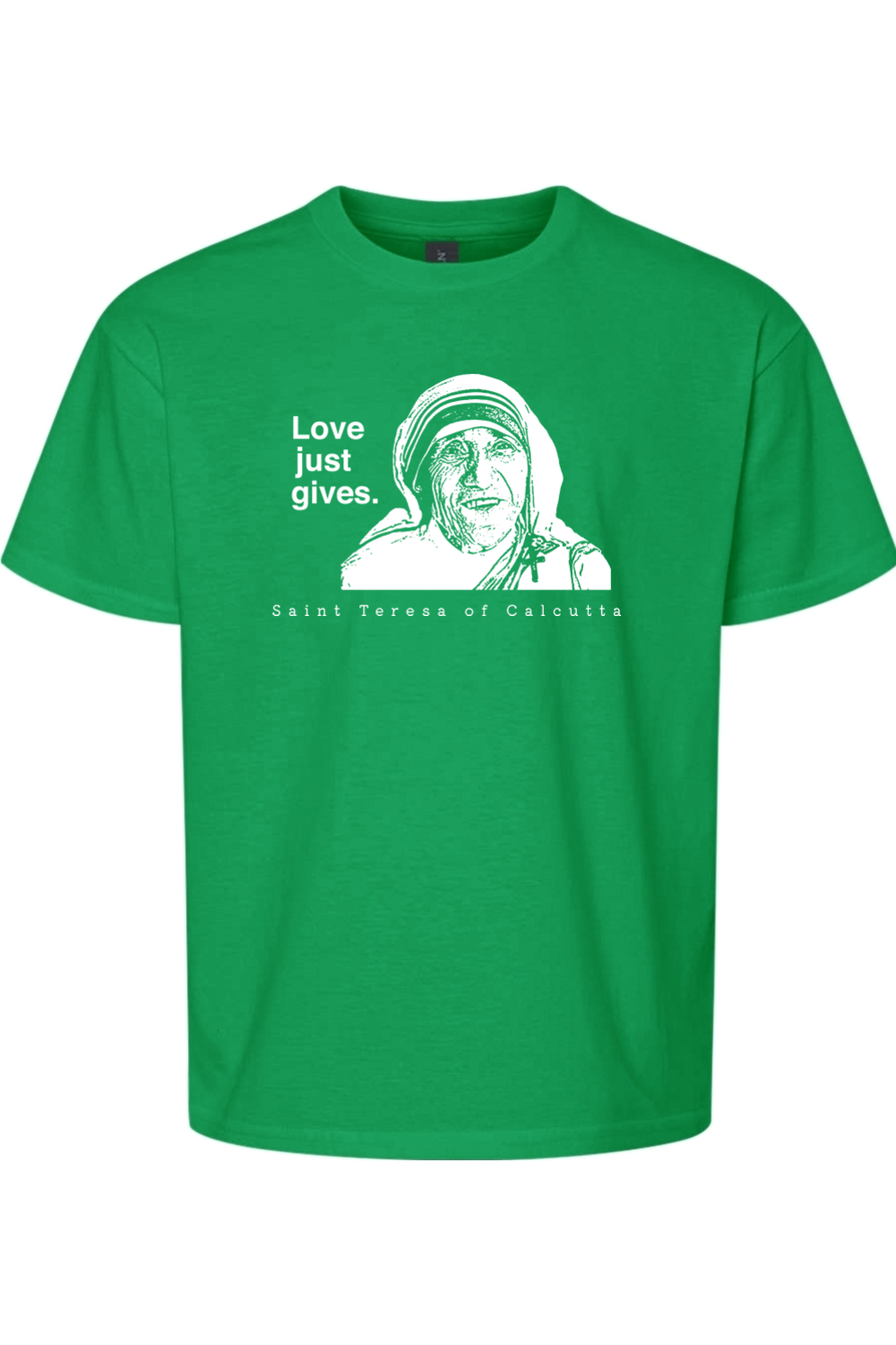 Love Just Gives - St. Teresa of Calcutta Youth T-Shirt