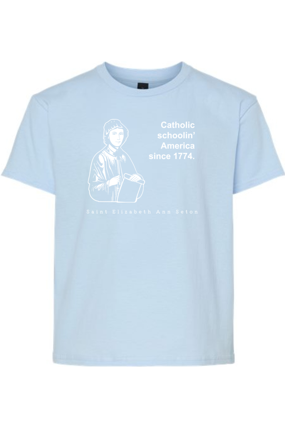Catholic Schoolin' - St Elizabeth Ann Seton T-Shirt - youth
