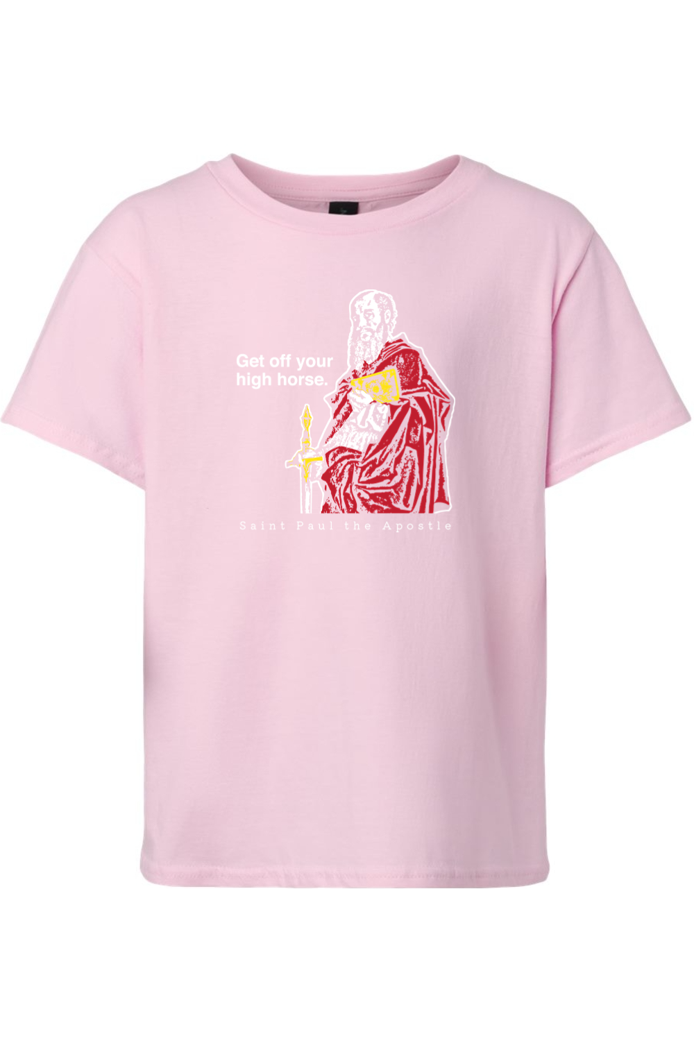 Get Off Your High Horse - St. Paul the Apostle Youth T-Shirt