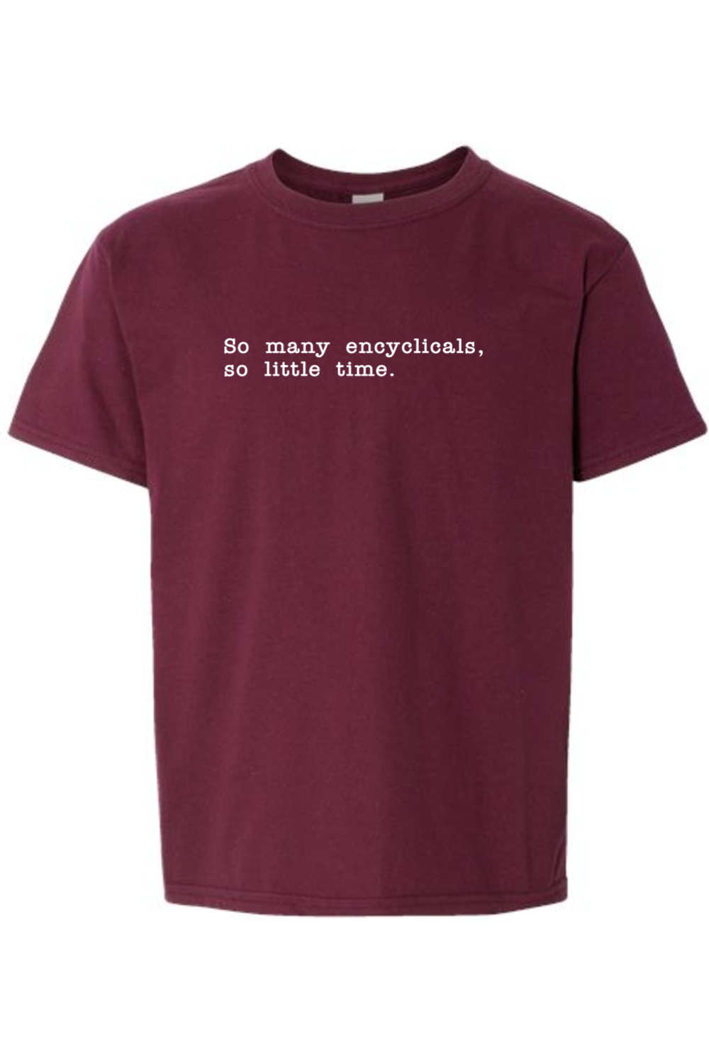 So Many Encyclicals - Encyclical T-Shirt - youth