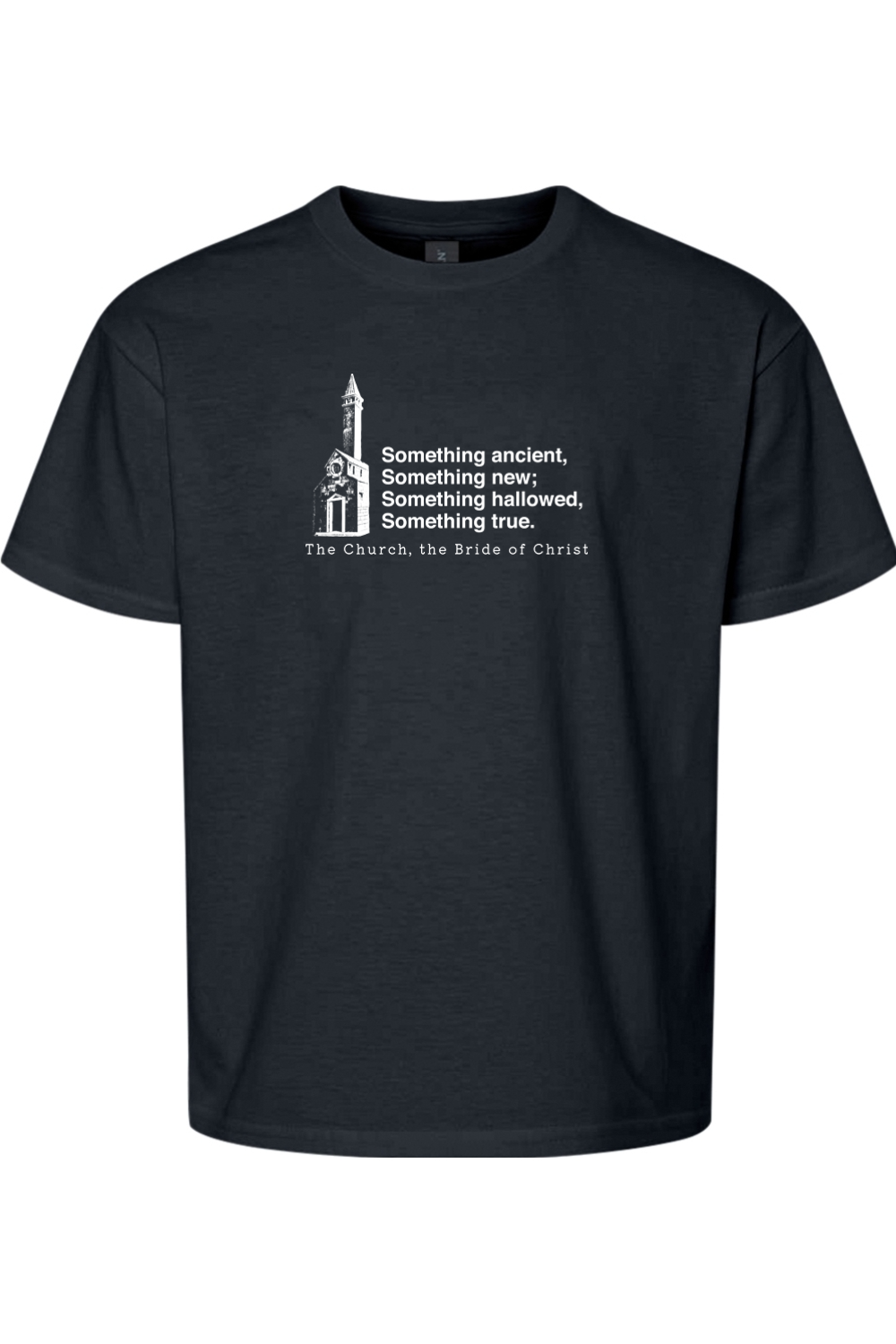 Never the Bridesmaid, Always the Bride - Catholic Church Youth T-Shirt