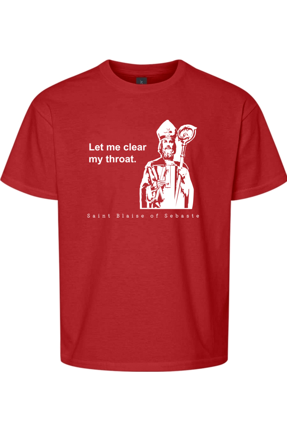 Let Me Clear My Throat - St Blaise of Sebaste Youth T-Shirt