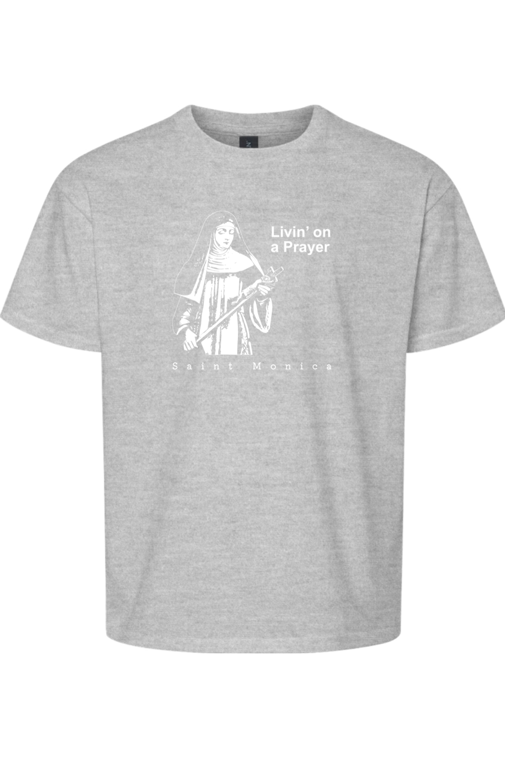 Livin' on a Prayer T-Shirt - St. Monica - youth