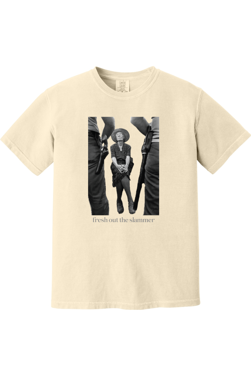 Fresh Out the Slammer - Dorothy Day Adult T-Shirt - Comfort Colors