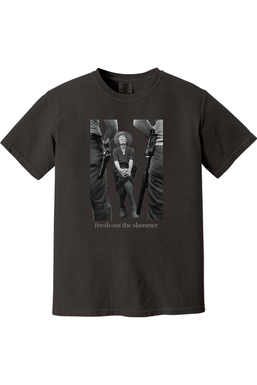 Fresh Out the Slammer - Dorothy Day Adult T-Shirt - Comfort Colors