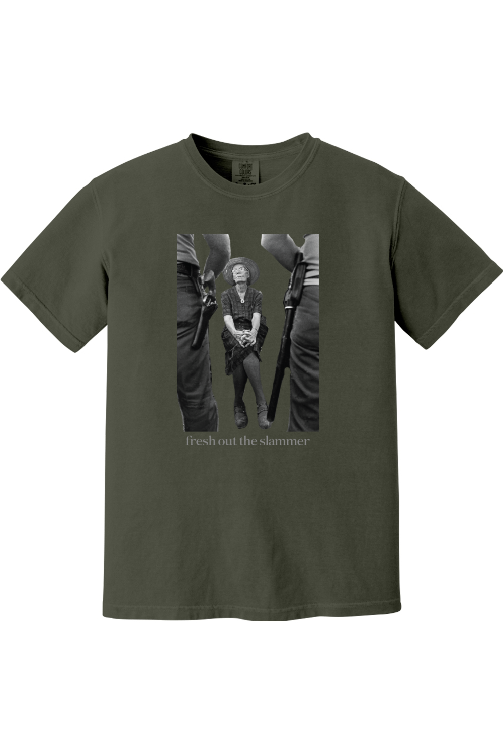 Fresh Out the Slammer - Dorothy Day Adult T-Shirt - Comfort Colors