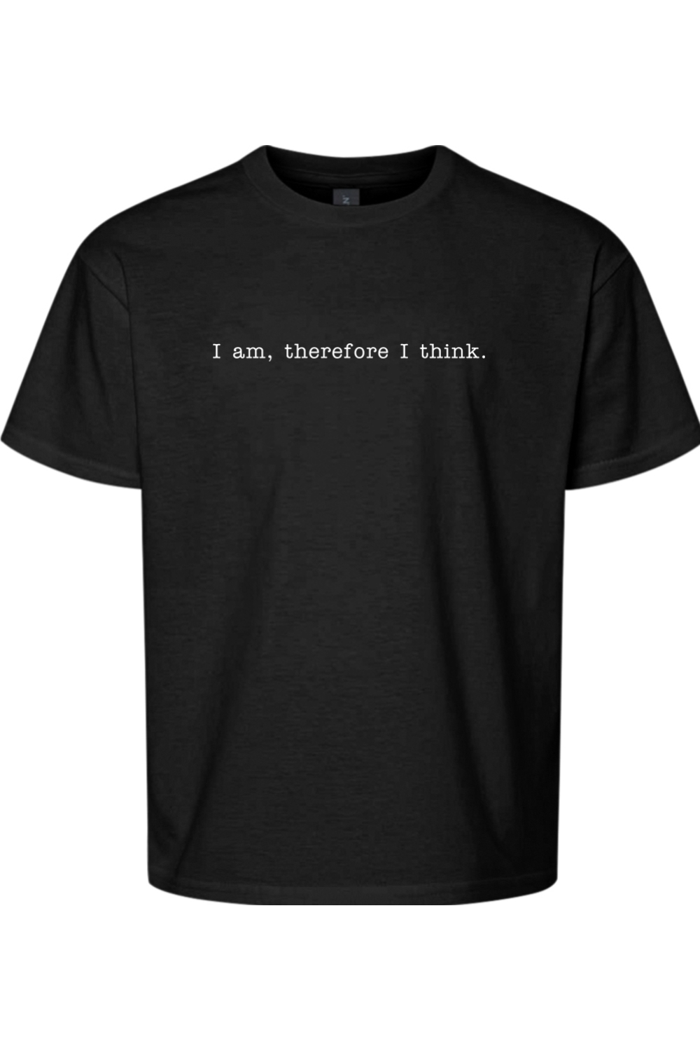 I am, Therefore I Think - Realism Philosophy Youth T-Shirt