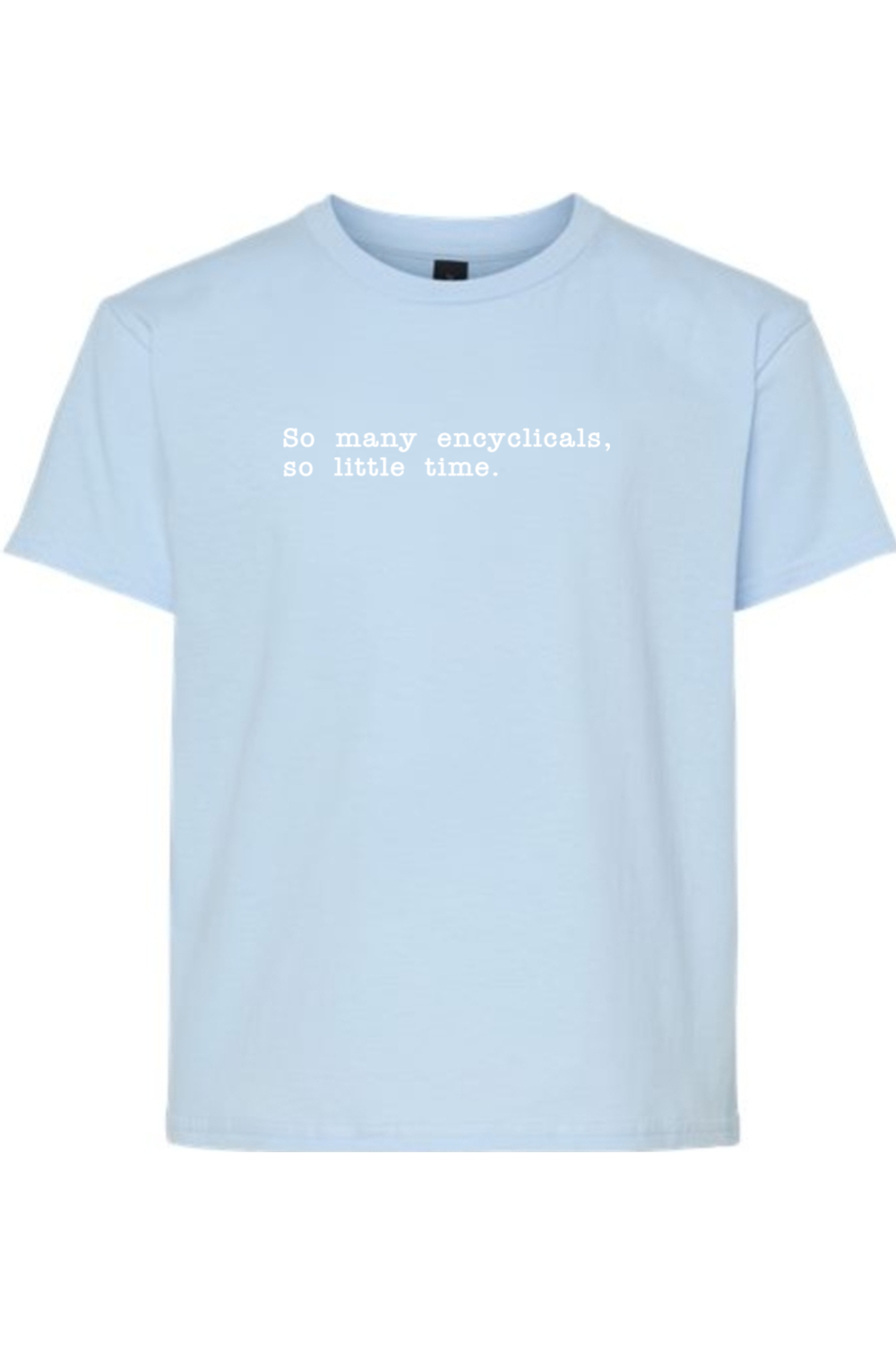 So Many Encyclicals - Encyclical T-Shirt - youth