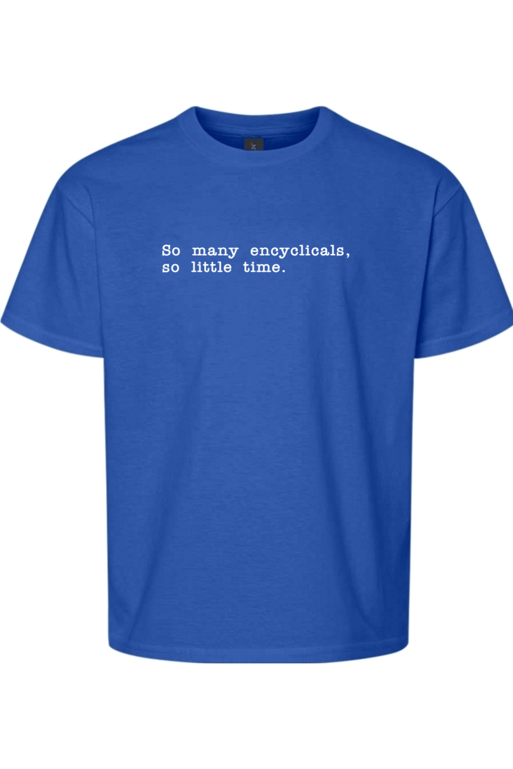 So Many Encyclicals - Encyclical T-Shirt - youth