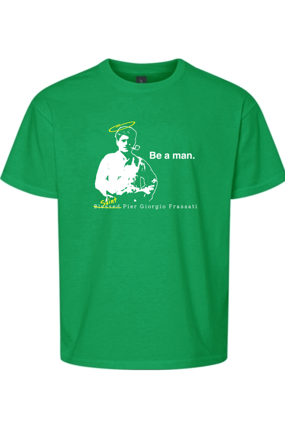 Be a Man - St. Pier Giorgio Frassati Youth T-Shirt