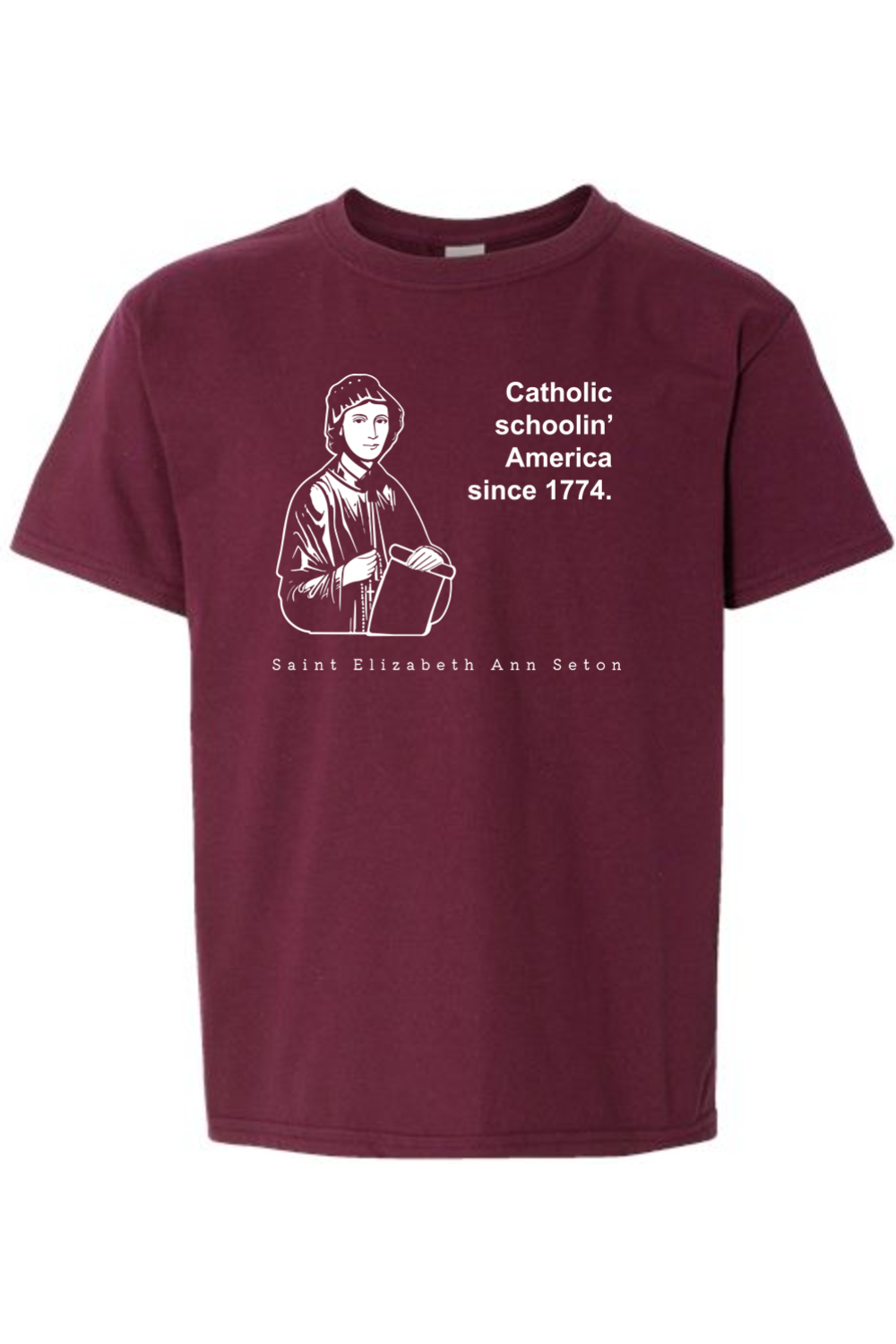 Catholic Schoolin' - St Elizabeth Ann Seton T-Shirt - youth