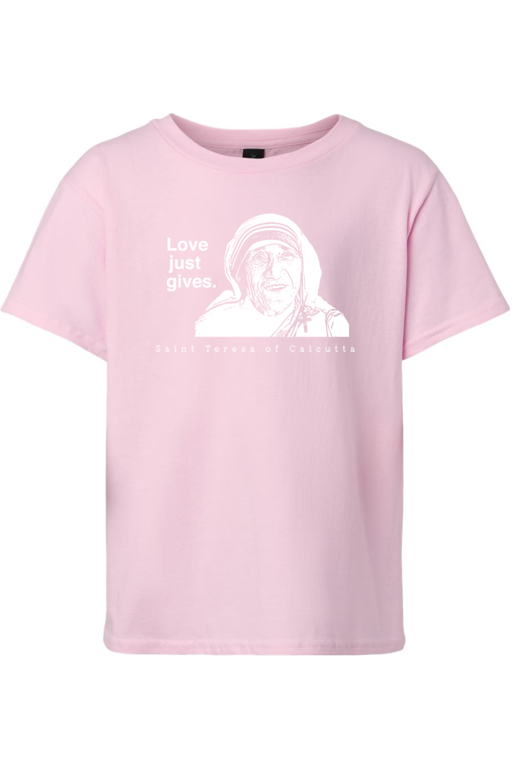Love Just Gives - St. Teresa of Calcutta Youth T-Shirt