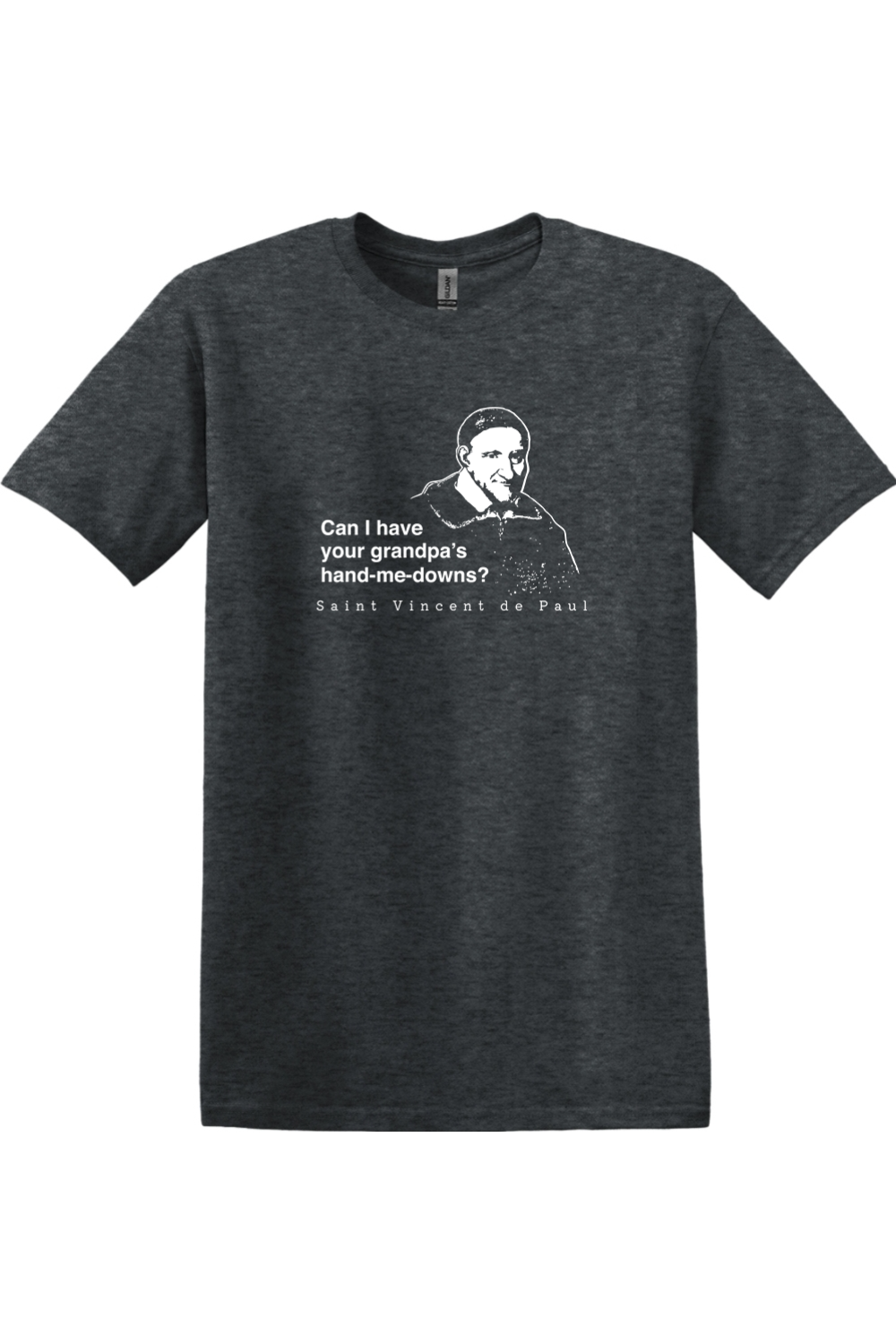 Grandpa's Hand-me-downs - St. Vincent de Paul Adult T-shirt