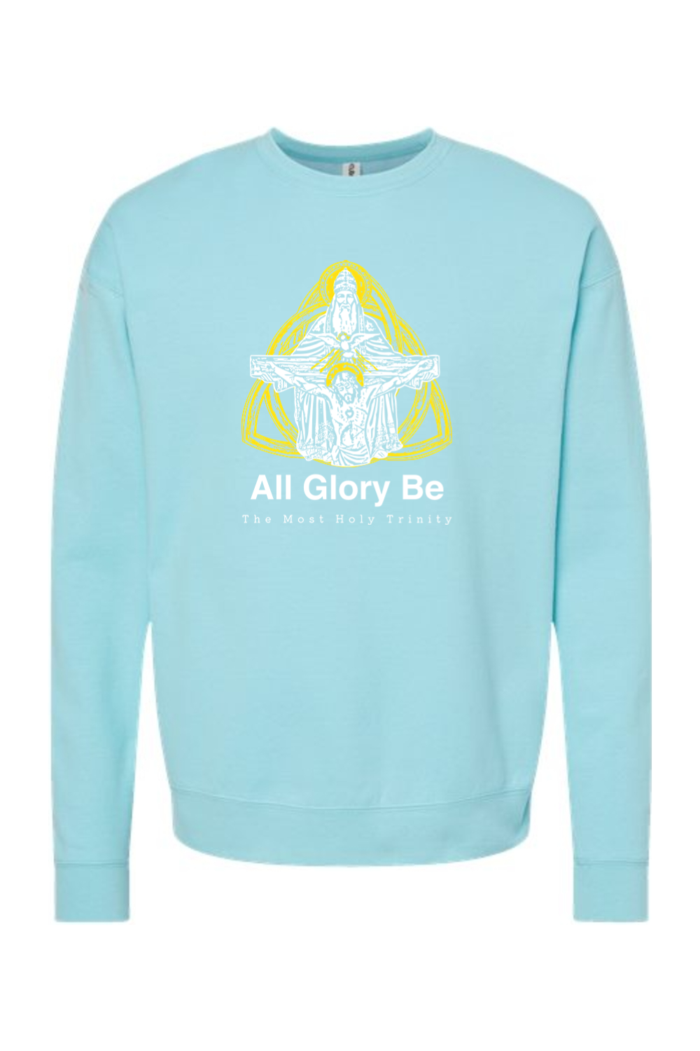 All Glory Be - Crewneck Sweatshirt