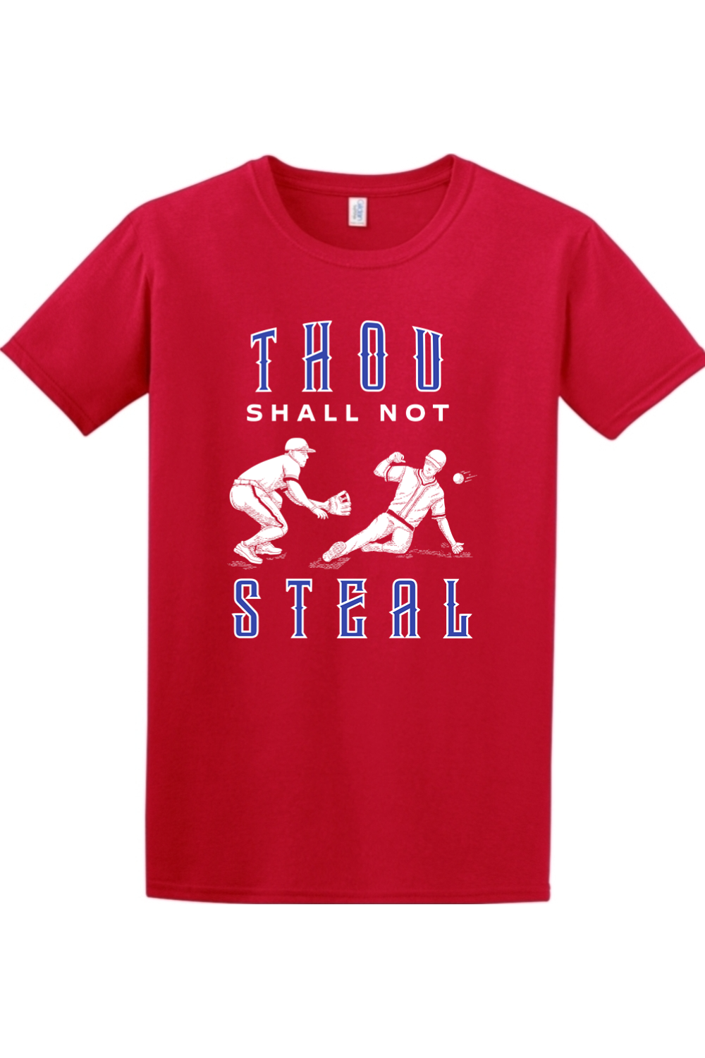 Thou Shall Not Steal - Catholic Baseball Adult T-Shirt