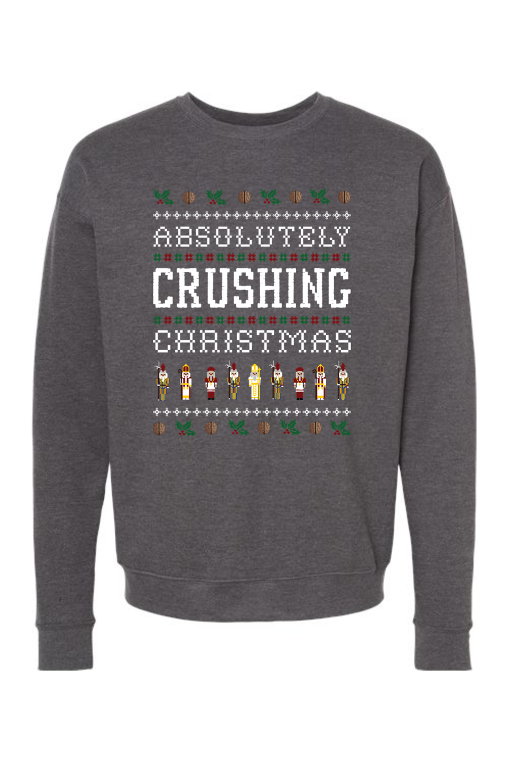 Absolutely Crushing Christmas - Crewneck Sweatshirt