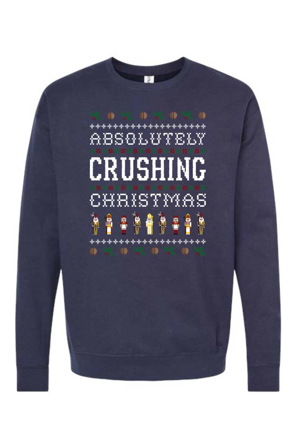 Absolutely Crushing Christmas - Crewneck Sweatshirt