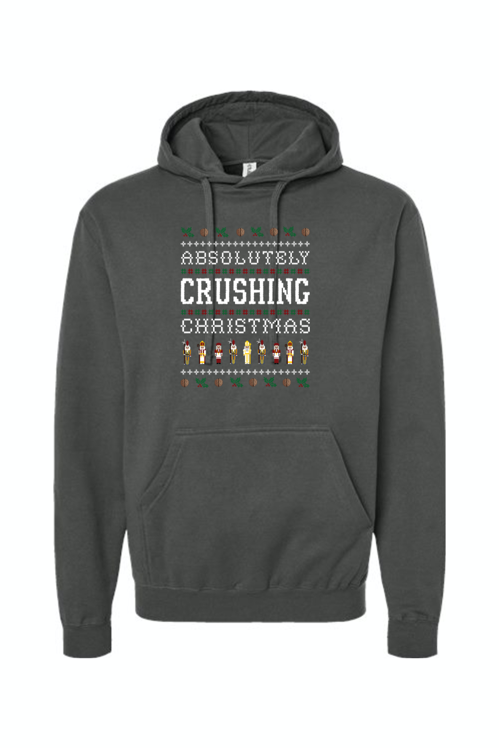 Absolutely Crushing Christmas - Hoodie Sweatshirt