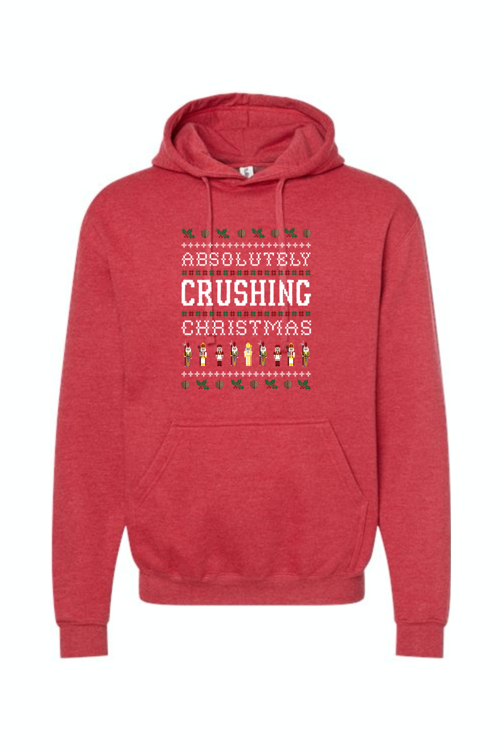 Absolutely Crushing Christmas - Hoodie Sweatshirt