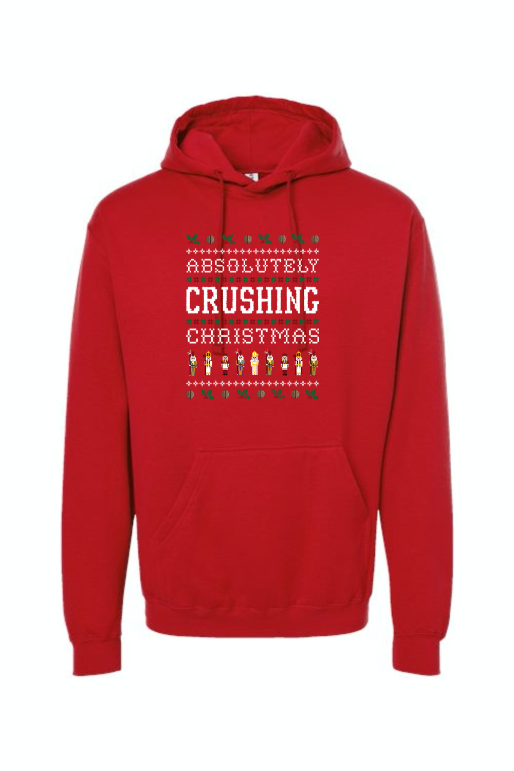 Absolutely Crushing Christmas - Hoodie Sweatshirt