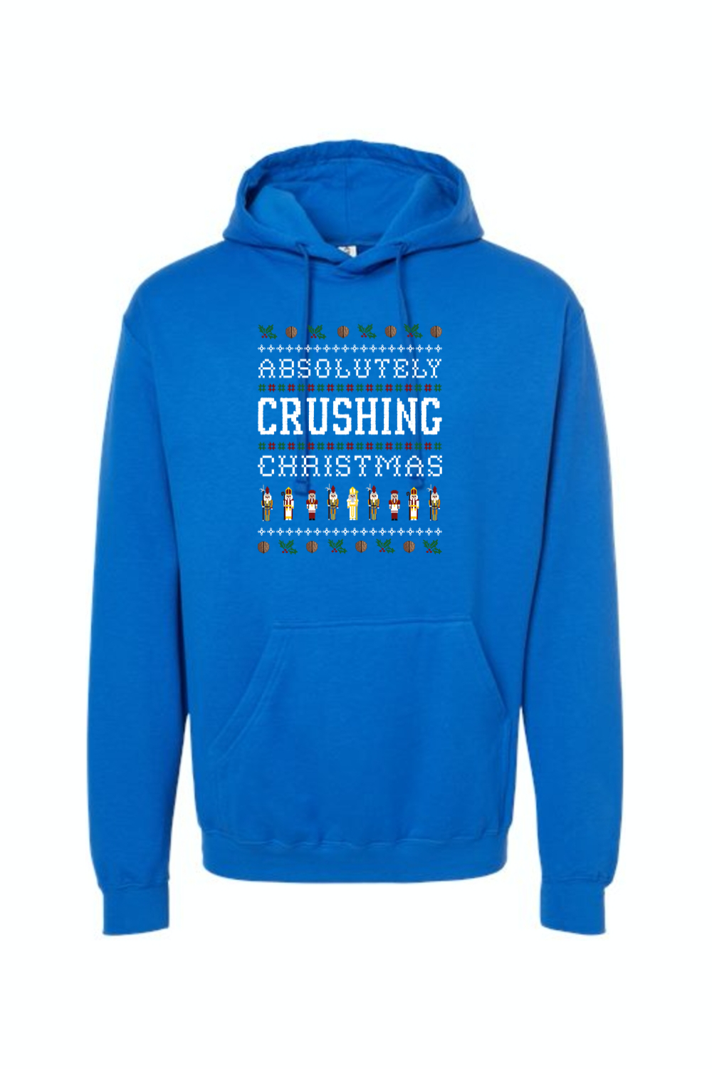 Absolutely Crushing Christmas - Hoodie Sweatshirt