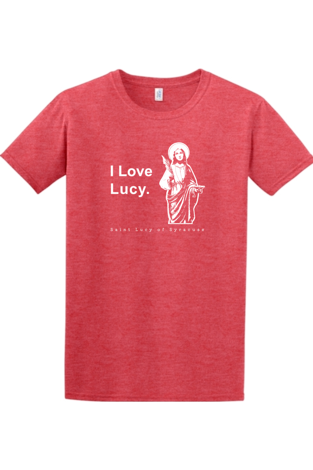 I Love Lucy - St Lucy of Syracuse Adult T-Shirt