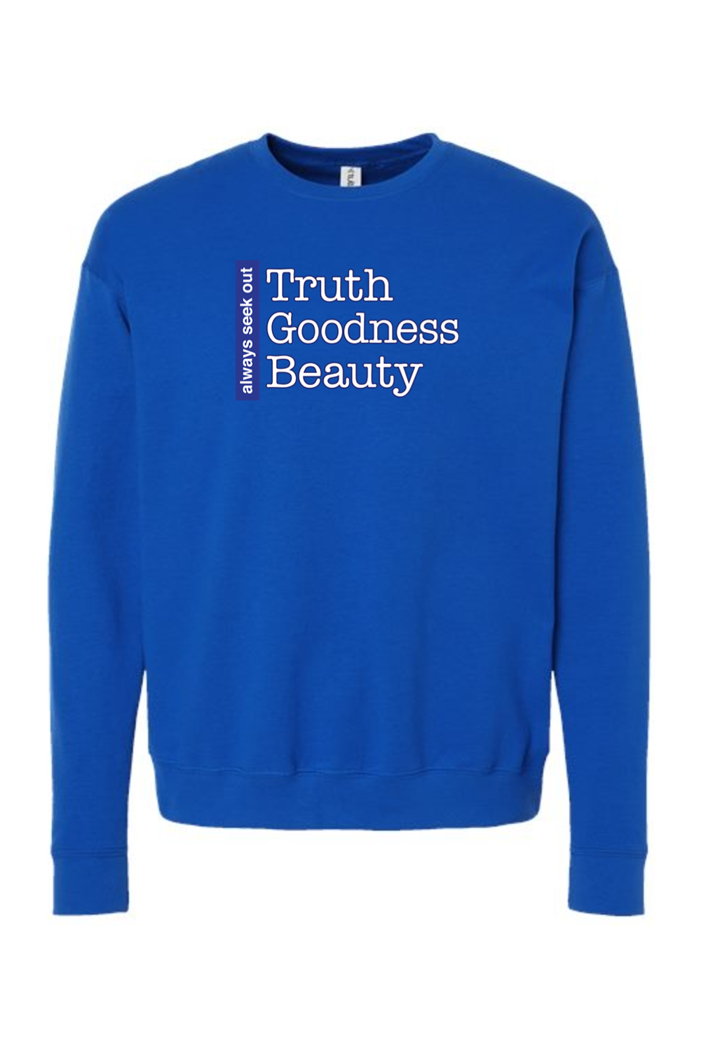 Truth Goodness Beauty - Transcendentals Crewneck Sweatshirt