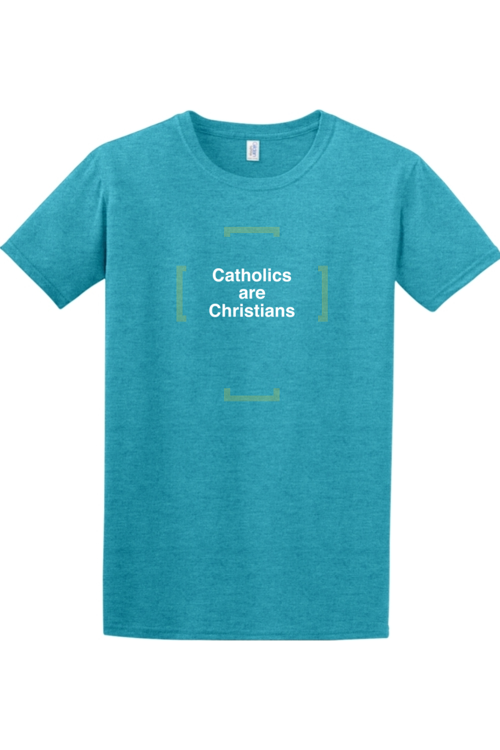 Catholics are Christians Adult T-shirt