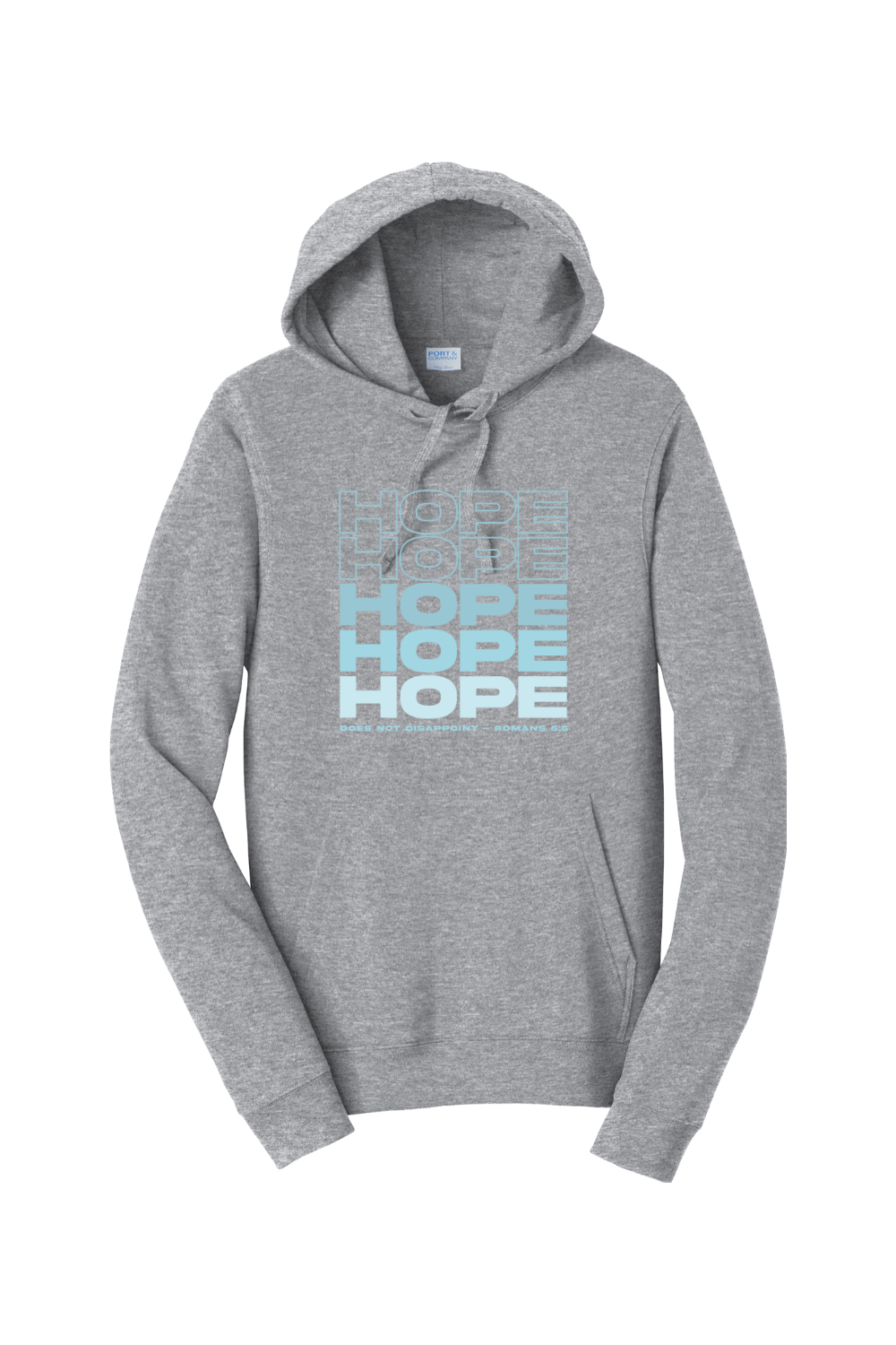 Hope Does Not Disappoint Hoodie Sweatshirt