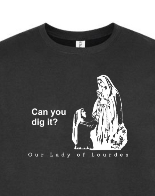 Can you dig it? Our Lady of Lourdes Crewneck Sweatshirt