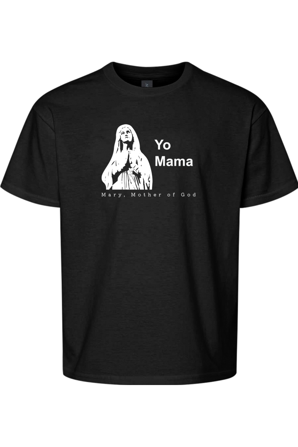 Yo Mama - Mary, Mother of God Youth T-Shirt