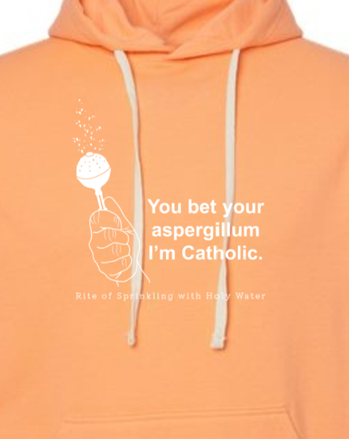 Bet your Aspergillum - Hoodie Sweatshirt