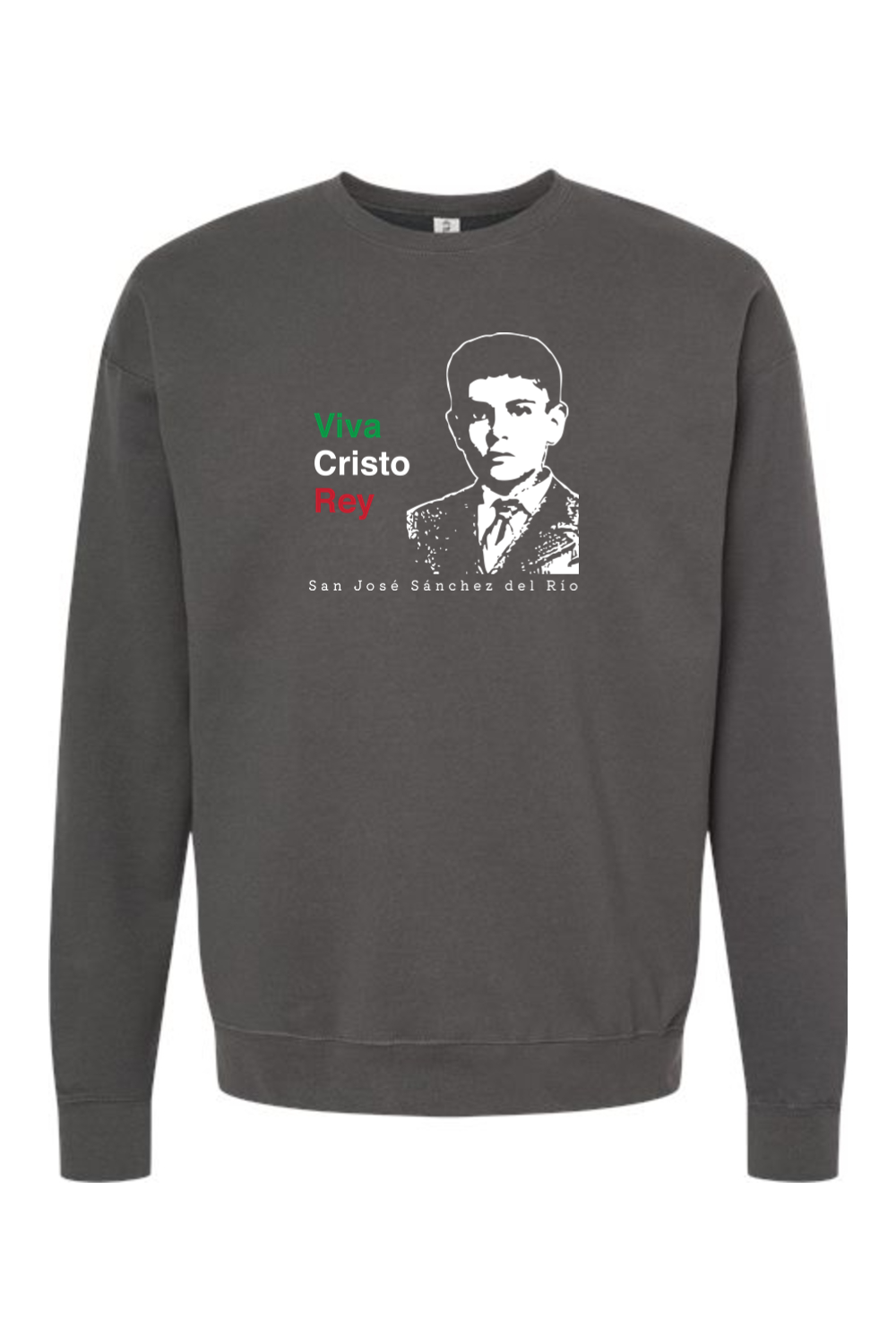 Viva Cristo Rey - St. Jose Sanchez del Rio Crewneck Sweatshirt