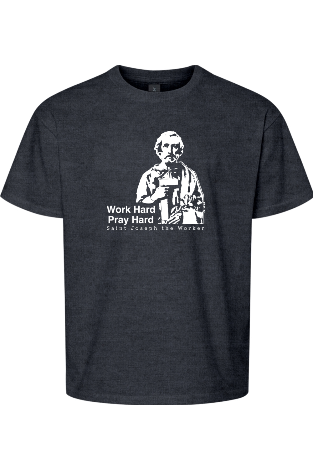 Work Hard Pray Hard - St Joseph the Worker Youth T-Shirt