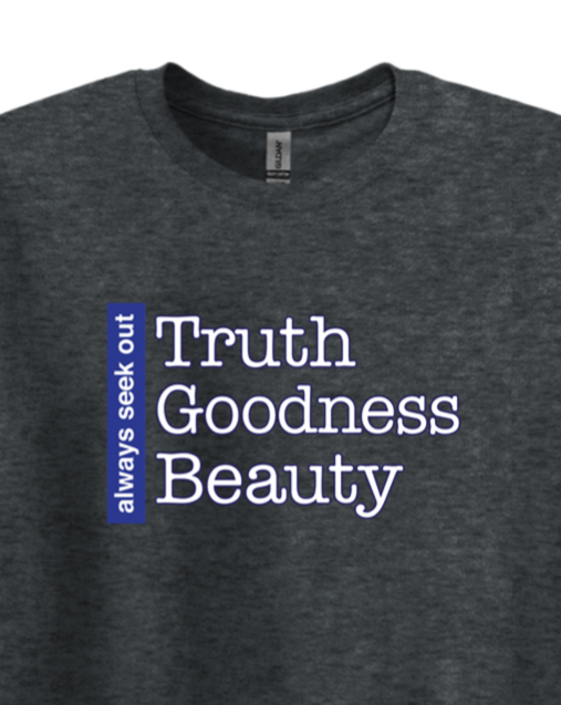 Truth Goodness Beauty - Transcendentals Adult T-Shirt