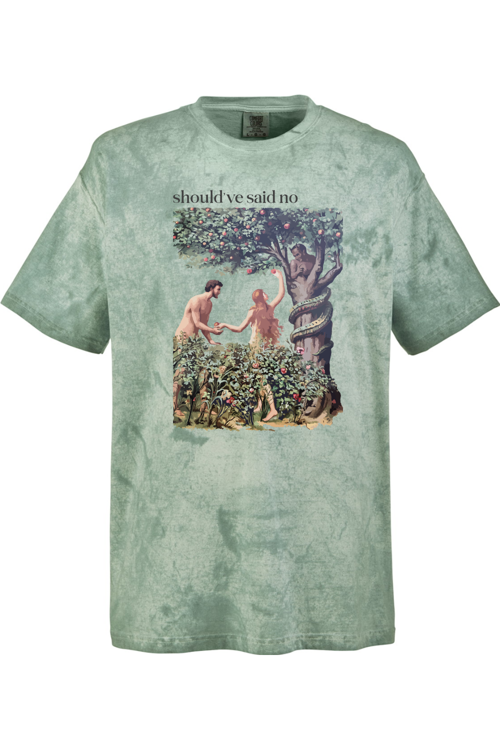 Should've Said No - Adam and Eve Adult T-shirt - Comfort Colors