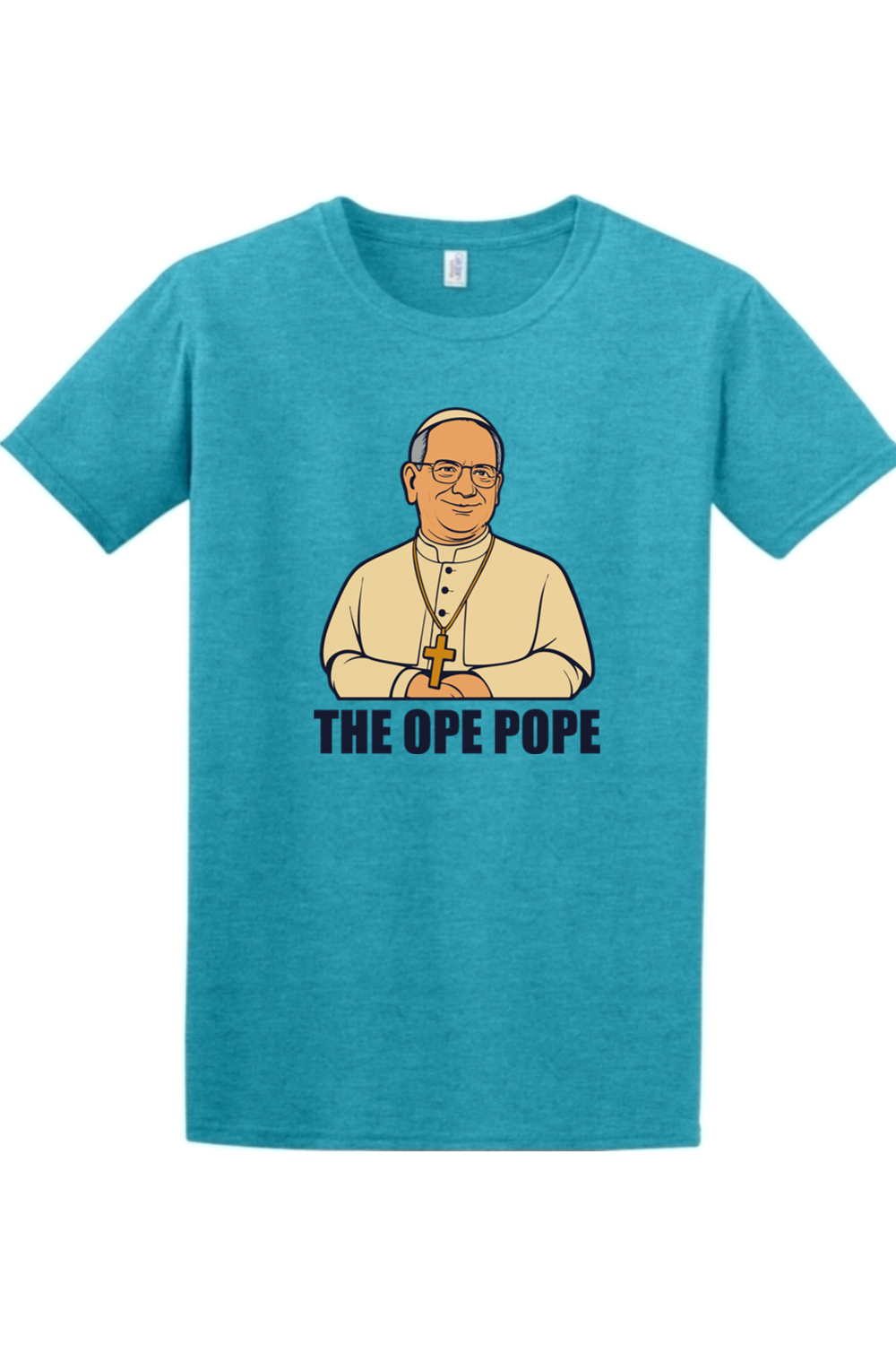 The Ope Pope - Pope Leo XIV Adult T-Shirt